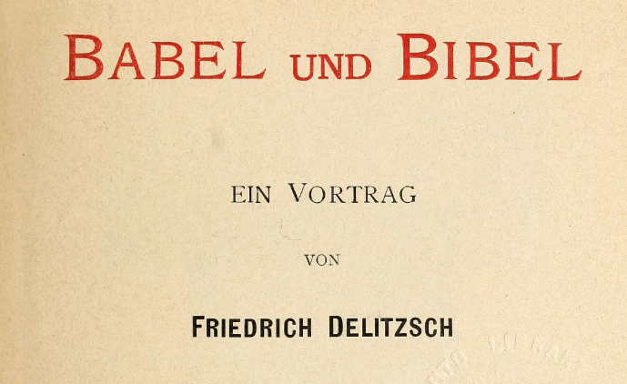 Cover of Friedrich Delitzsch's "Babel und Bibel" lecture series.